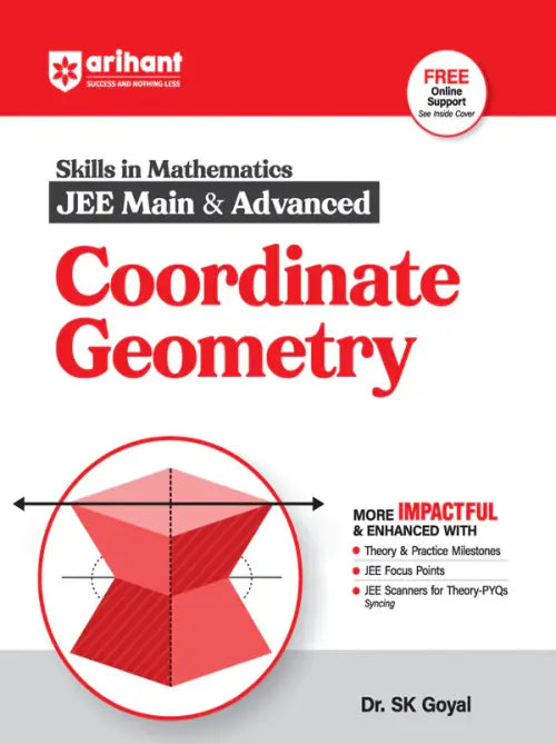 Arihant Skills in Mathematics: Coordinate Geometry for JEE Main & Advanced | By Dr. SK Goyal | Revised Edition 2026