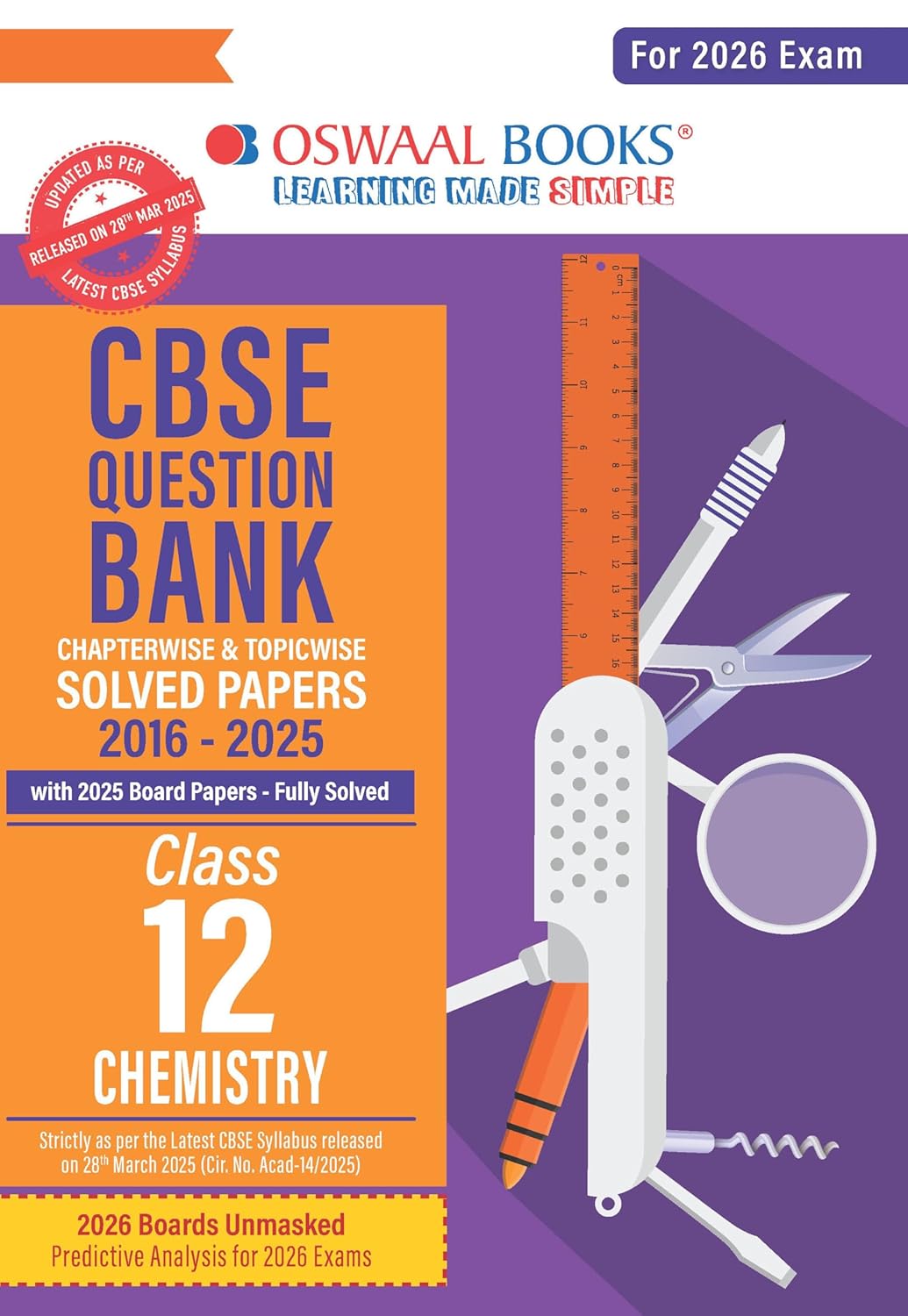 Oswaal CBSE Question Bank Class 12 Chemistry | Solved Papers 2016–2025
