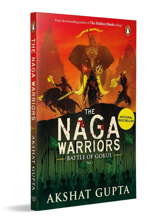 The Naga Warriors 1: Battle of Gokul Vol 1 by Akshat Gupta (english paperback)