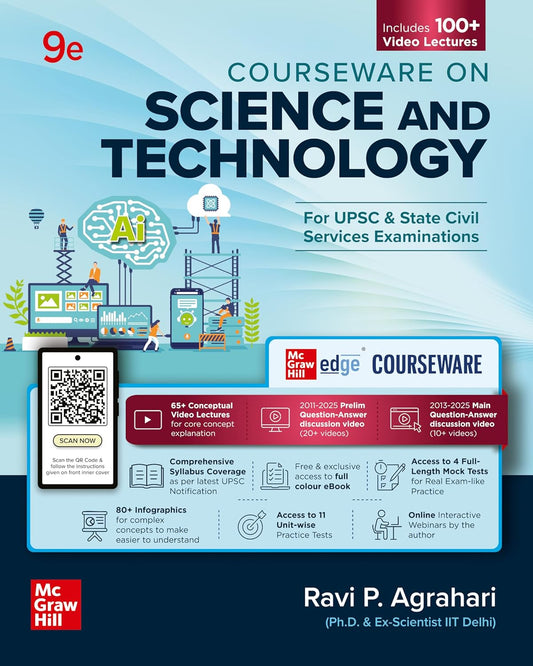 Science and Technology Courseware, 9e by Ravi P. Agrahari for UPSC CSE 2025-26  | McGraw Hill Edge(English Medium)