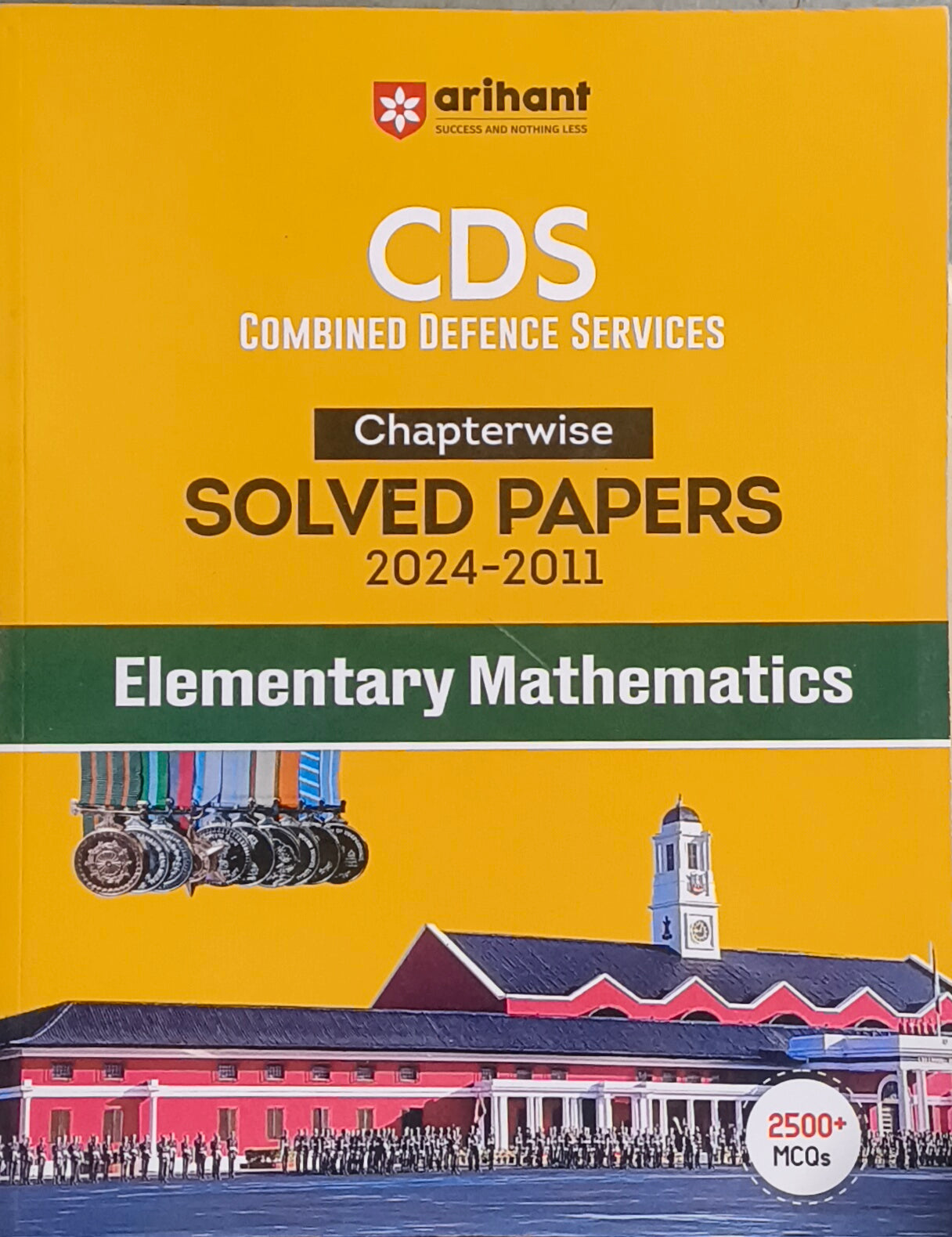 CDS Chapterwise Solved Papers – Elementary Mathematics By Arihant Publications (English Medium)