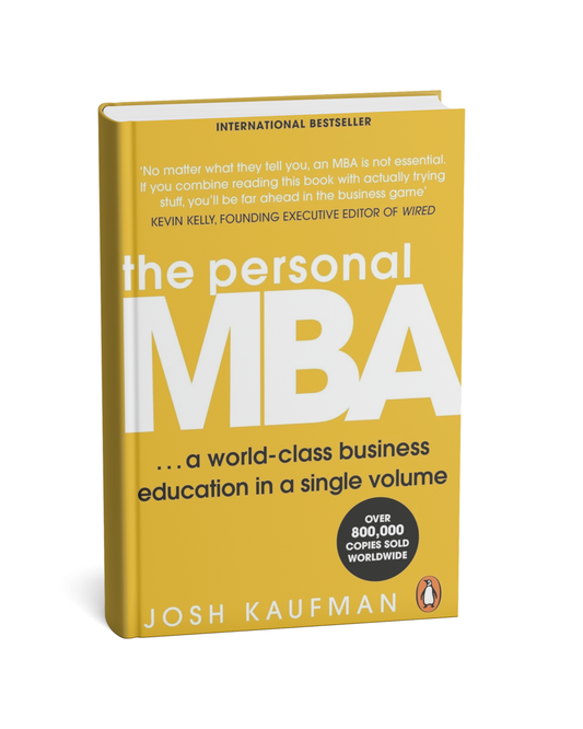 The Personal MBA:  (paperback, english) By JOSH KAUFMAN