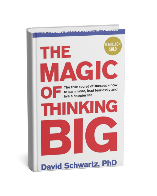 The Magic of Thinking Big (paperback, english) david schwartz, PhD