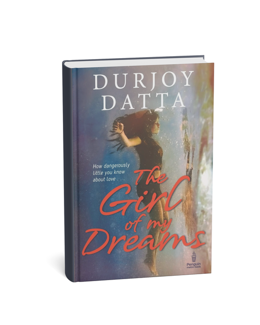 The Girl of My Dreams by Durjoy Datta(E)