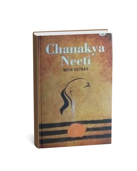 Chanakya Neeti with Sutras by Chanakya (paperback, english)