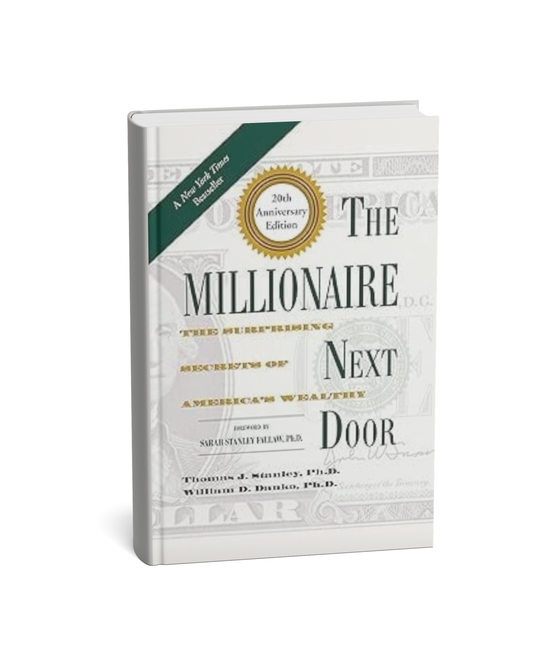 The Millionaire Next Door by Thomas J. Stanley & William D. Danko Ph.D.  (paperback)(E)