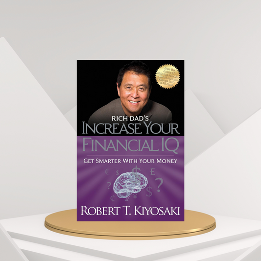 Rich Dad’s Increase Your Financial IQ (paperback) English Novel