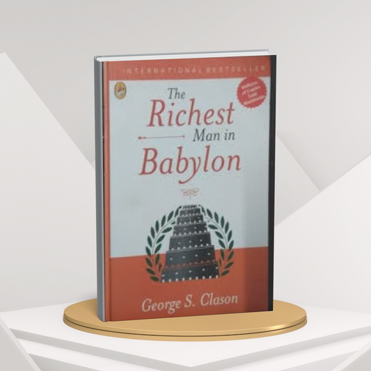 The Richest Man in Babylon by George S. Clason English Novel