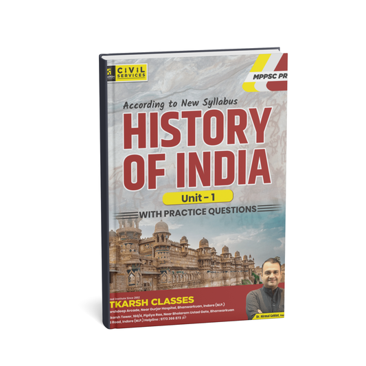 Utkarsh History of India (MPPSC Pre- Unit 01) - English Medium