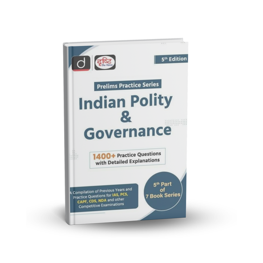 Drishti IAS Indian Polity & Governance Prelims Practice Series | 1400+ Questions | 5th Edition | English Medium