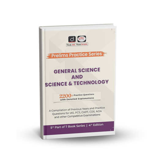 Drishti IAS General Science and Science & Technology | Prelims Practice Series | 4th Edition (English Medium)
