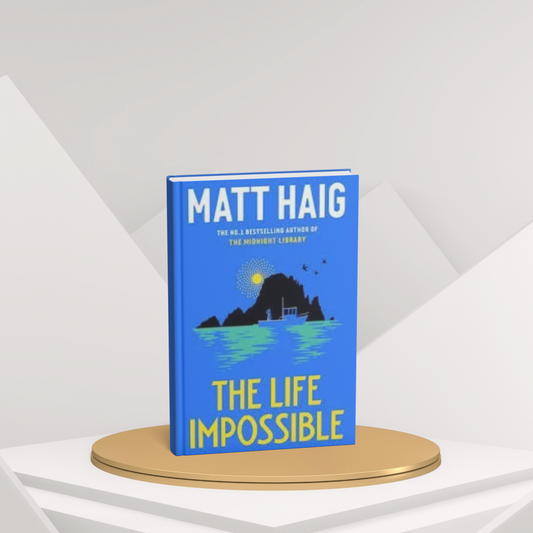 The Life Impossible – A Tale of Struggle, Hope, and Resilience(E)
