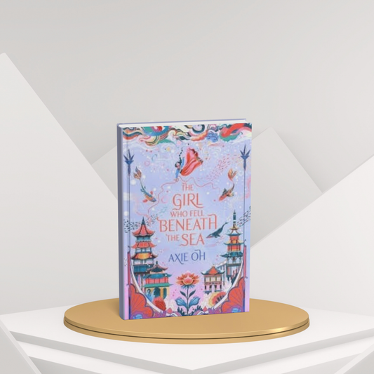 The Girl Who Fell Beneath the Sea – Axie Oh(E)