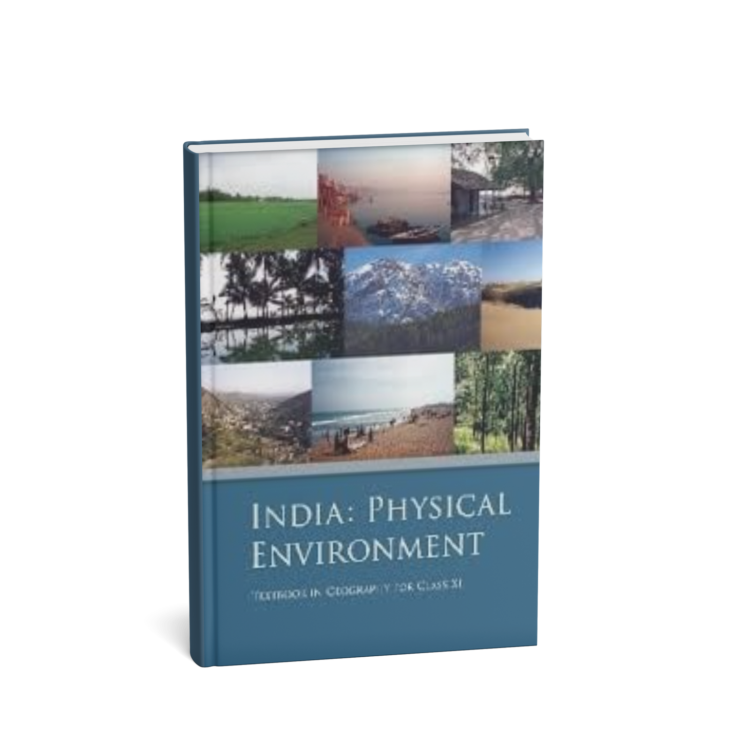 NCERT India: Physical Environment – Class 11 (English Medium)