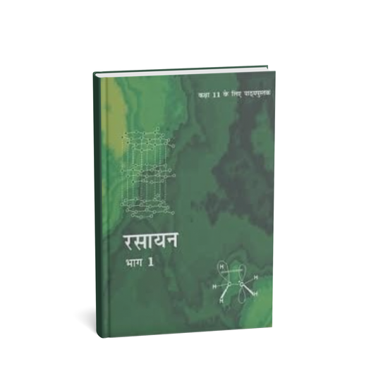 NCERT Rasayan Bhag 1 – Class 11 (Hindi Medium)
