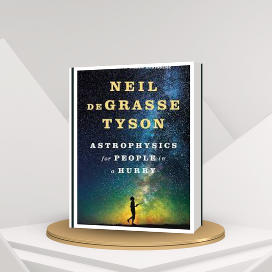 Astrophysics for People in a Hurry by Neil deGrasse Tyson – Popular Science Book | English Novel