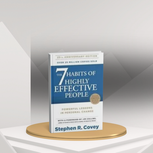 The 7 Habits of Highly Effective People by Stephen R. Covey English Novel