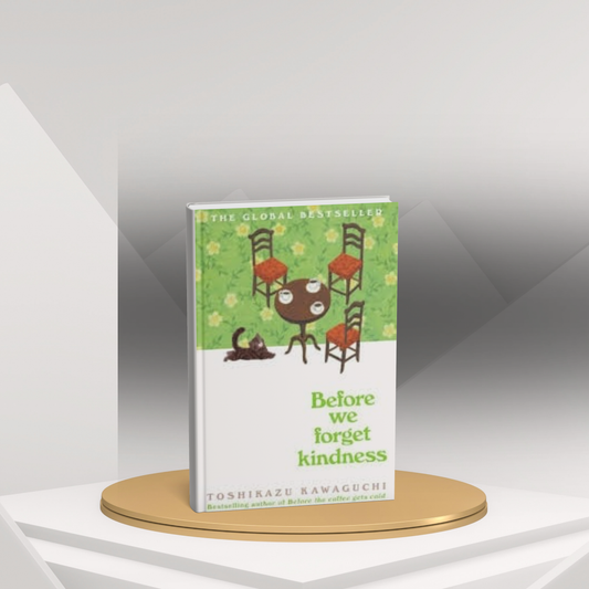 Before We Forget Kindness by Adam Riccoboni & Trevor Caldwell English Novel