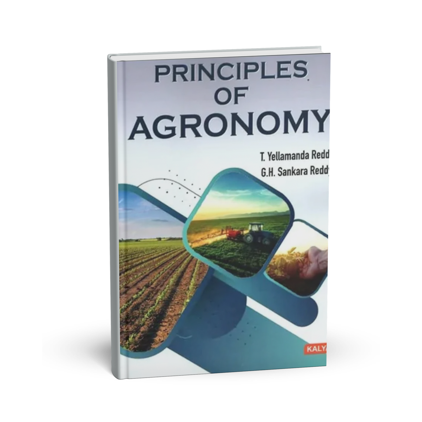 Kalyani Publishers - Principles of Agronomy 2026 by T.Yellamanda Reddy & G.H Sankara Reddy