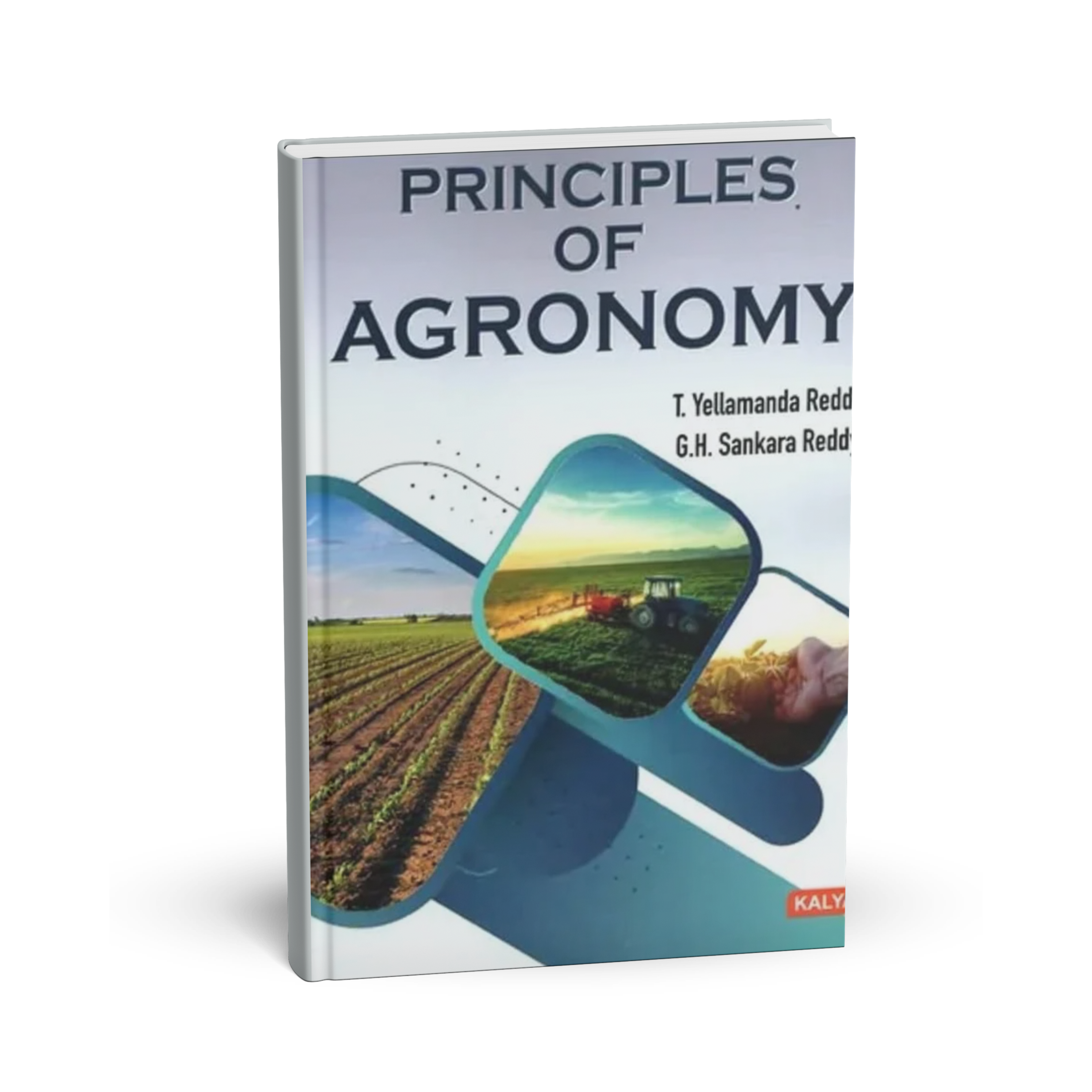 Kalyani Publishers - Principles of Agronomy 2026 by T.Yellamanda Reddy & G.H Sankara Reddy