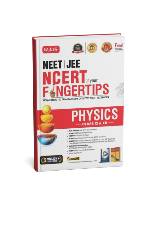 MTG Objective NCERT at Your Fingertips – Physics Class 11th & 12th | NEET/JEE 2026-2027 | (English Medium)