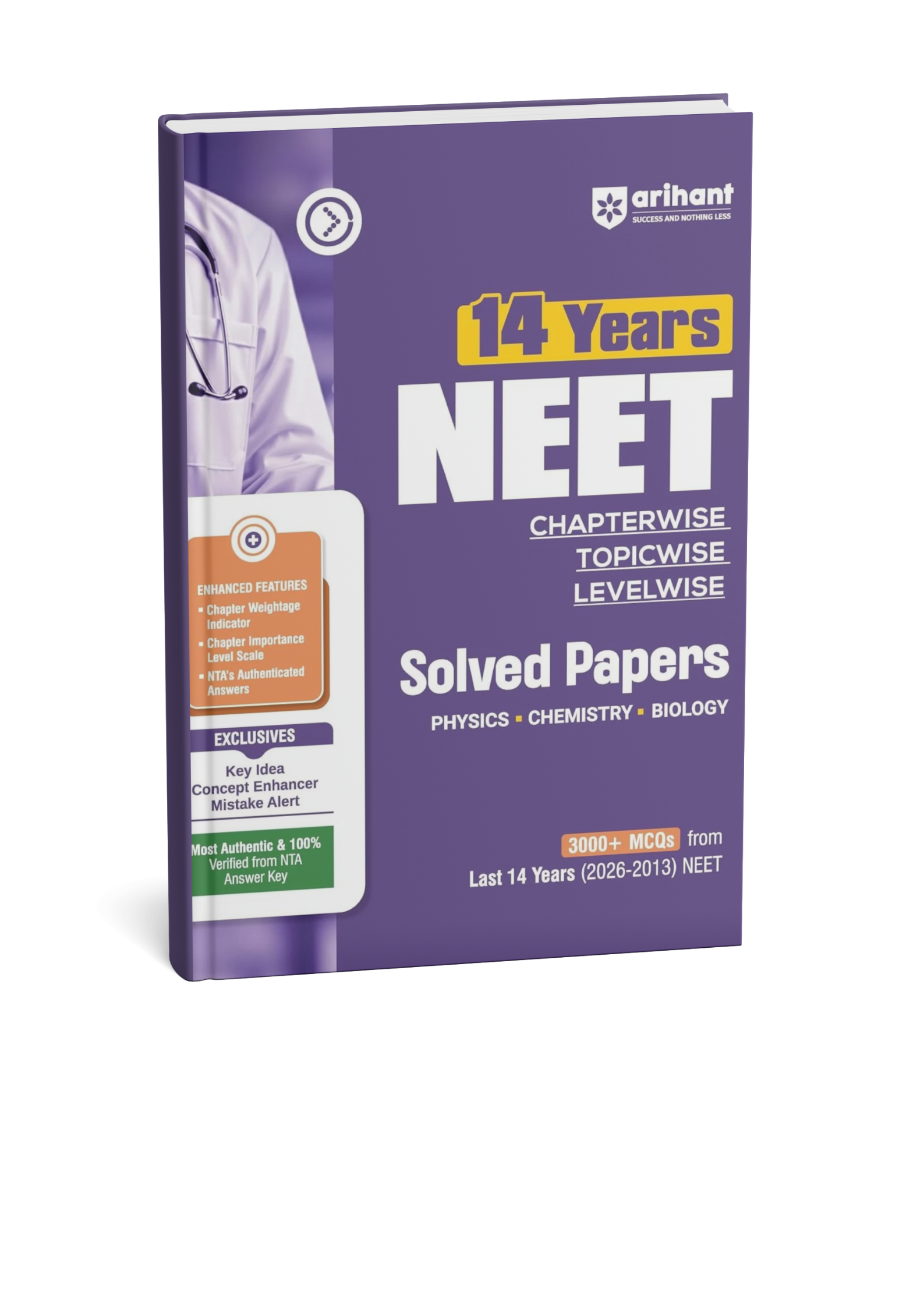 Arihant 14 Years NEET Chapterwise Topicwise Levelwise Solved Papers 3000+ MCQs (PCB) (English Medium)