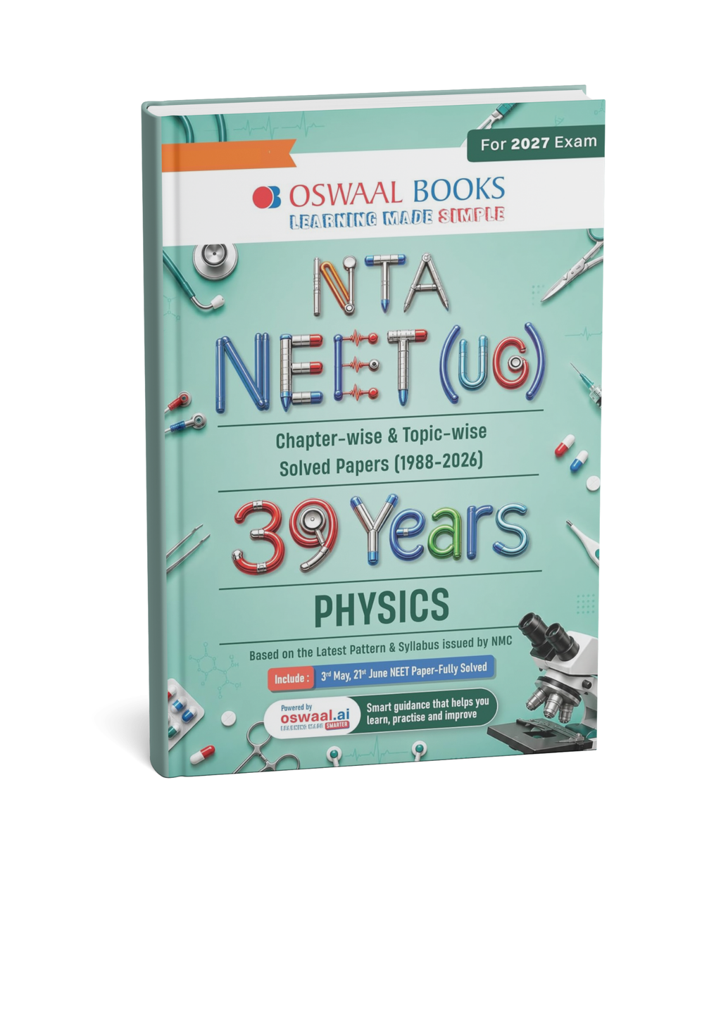 Oswaal NEET UG Physics 39 Years Chapter-wise & Topic-wise Solved Papers (1988–2026) (English Medium)