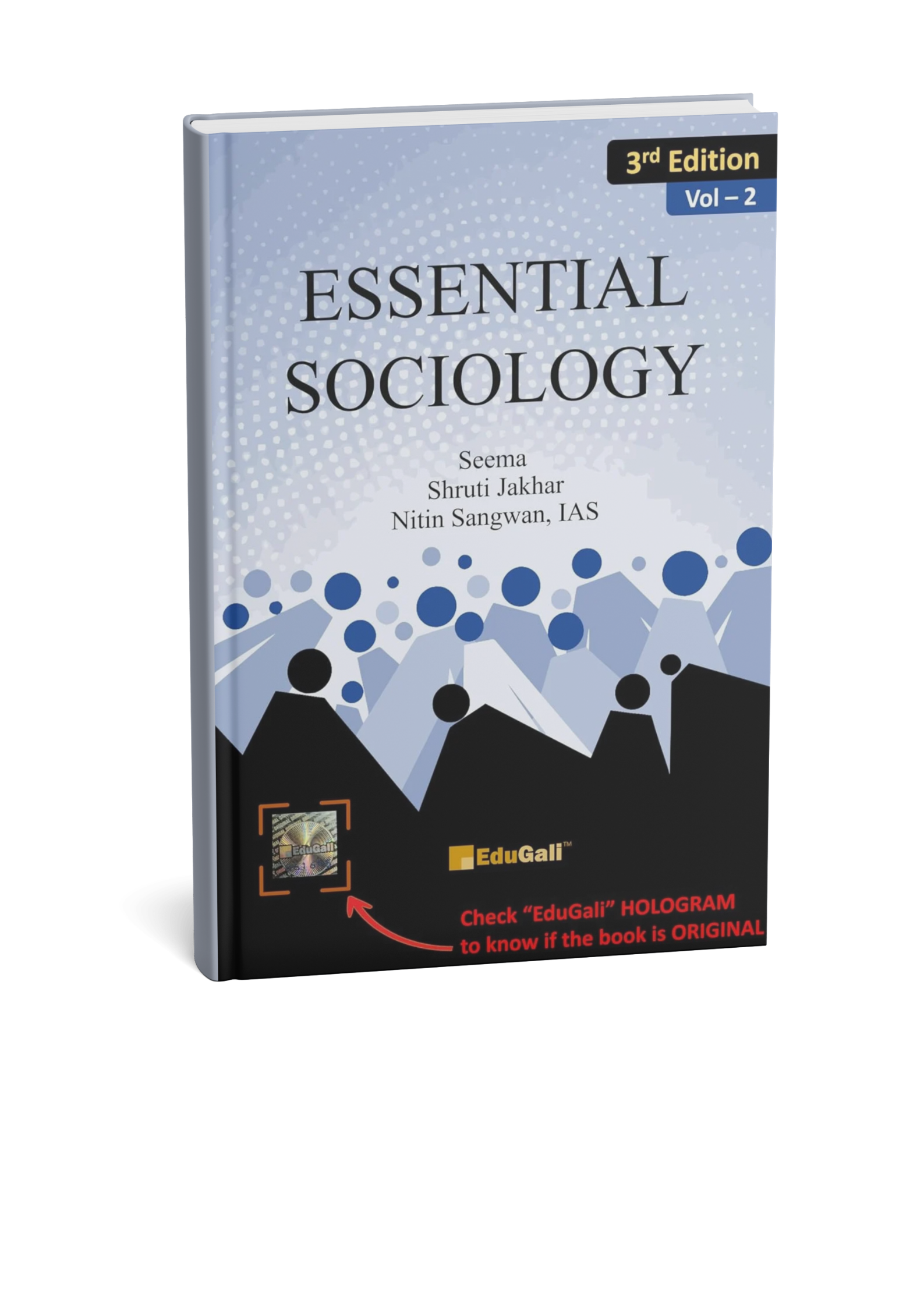 Edugali Essential Sociology (Vol. 2) 3rd Edition by Seema, Shruti Jakhar & Nitin Sangwan, IAS | (English Medium)