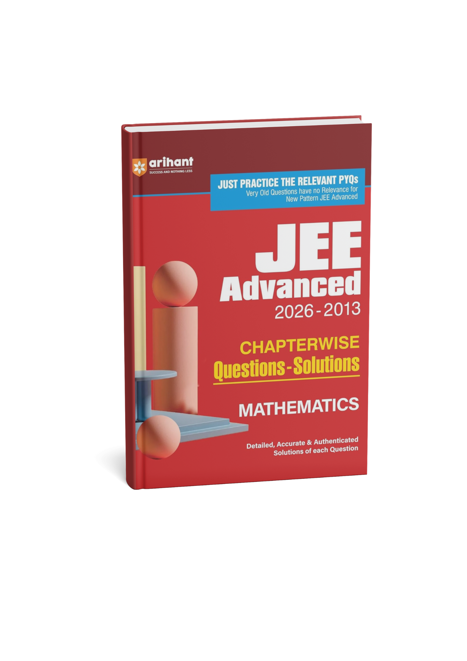 Arihant JEE Advanced Mathematics 2026–2013 Chapterwise Questions & Solutions (English Medium)