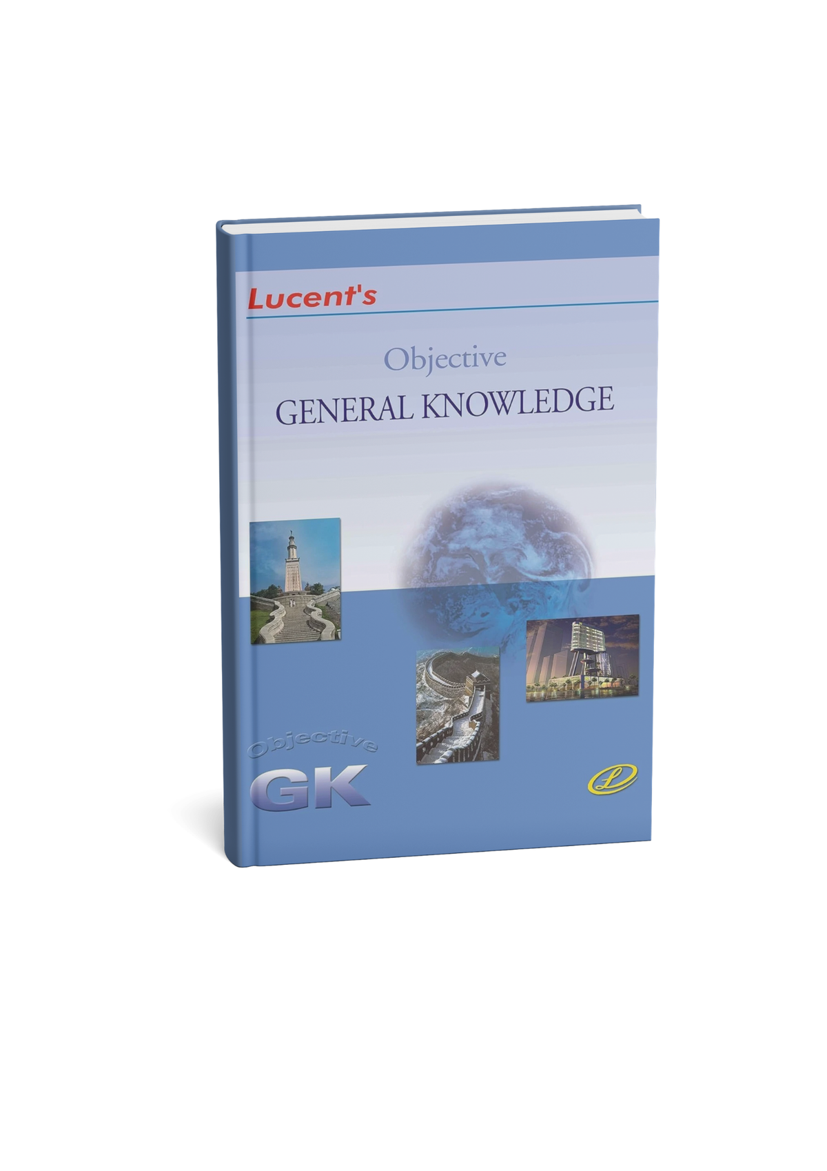 Lucent’s - Objective General Knowledge (English Medium)
