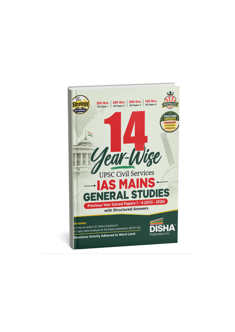 Disha 14 Years-Wise UPSC IAS Mains General Studies Book  Previous Year Solved Papers 2013–2026 with Structured Answers 8th Edition (English Medium)