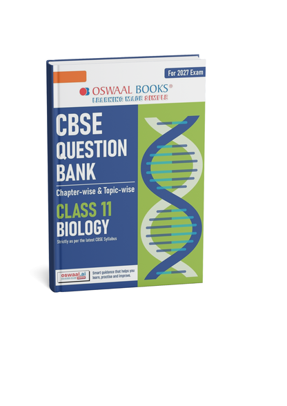 Oswaal Class 11 Biology CBSE Question Bank Chapter-wise & Topic-wise Solved Papers Edition 2027 (English Medium)