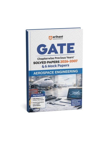 Arihant GATE Aerospace Engineering Chapterwise Solved Papers (2026–2000) By Anshul Khandelwal, Siddhartha GS, Jagmohan Meena & Durgesh Chandel | (English Medium)