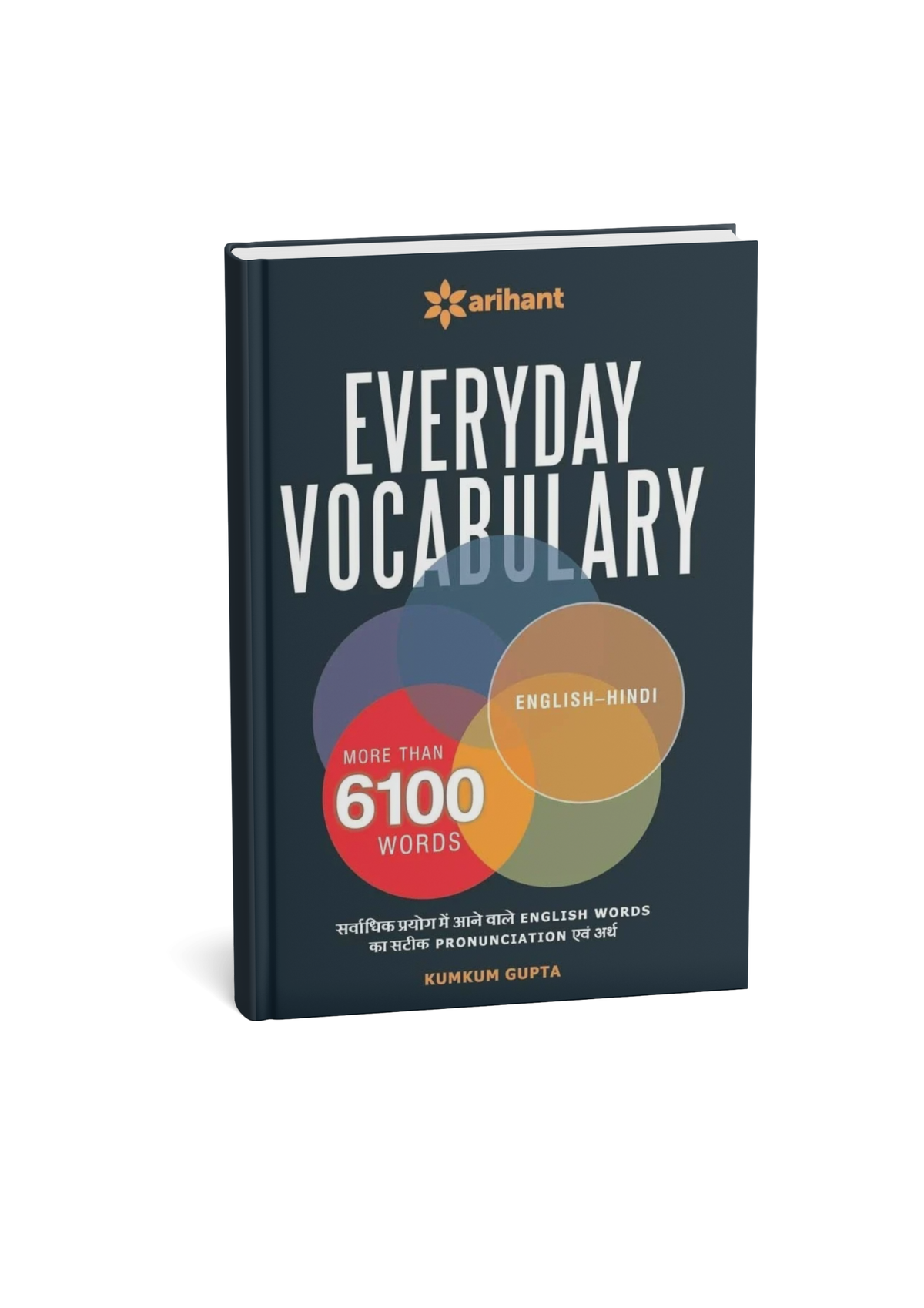 Arihant Everyday Vocabulary More than 6100 Words (English - Hindi) By Kumkum Gupta [Bilingual]