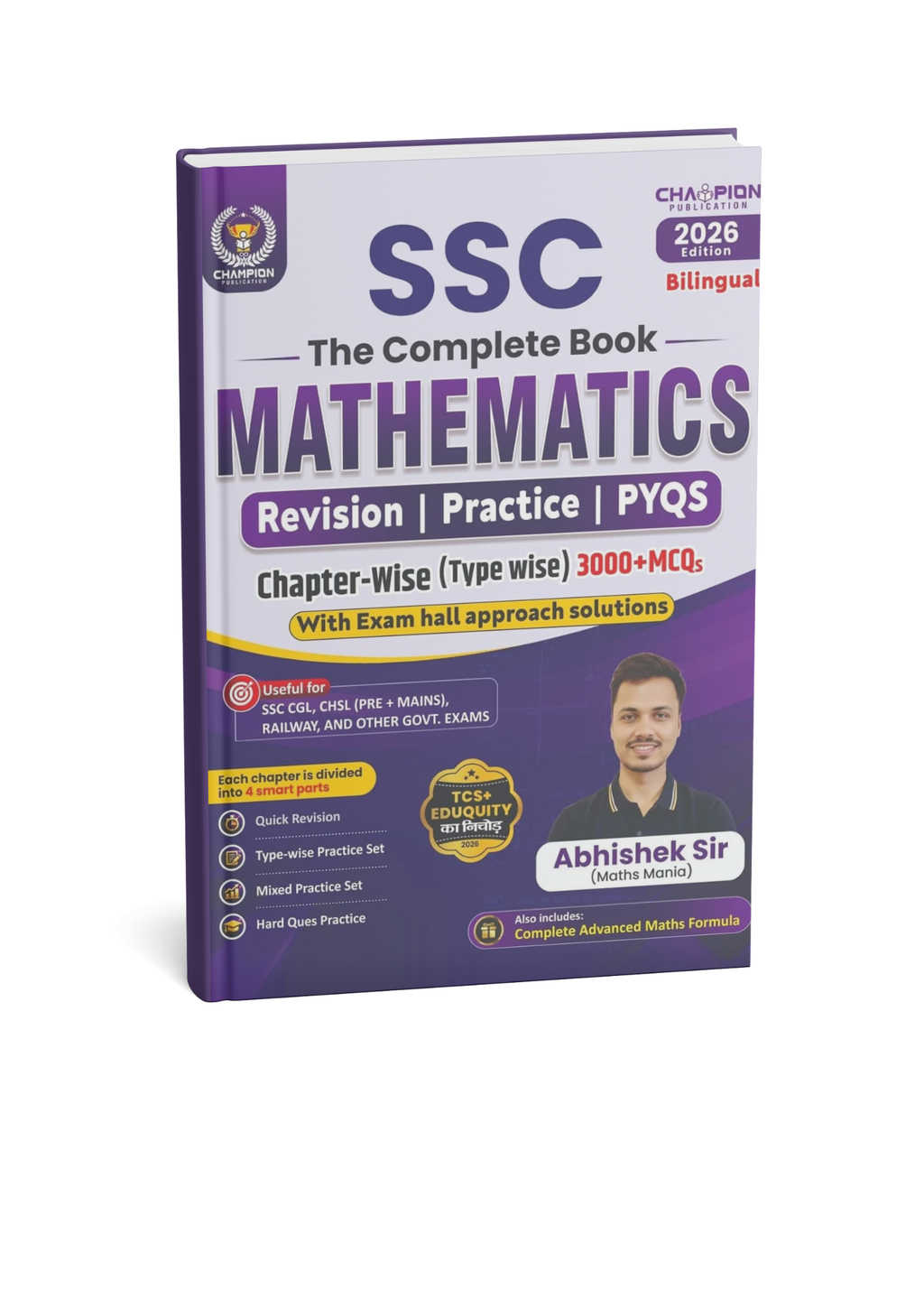 Champion SSC The Complete Book Mathematics By Abhishek | 3000+ Chapter-wise MCQs | PYQs | (Bilingual)