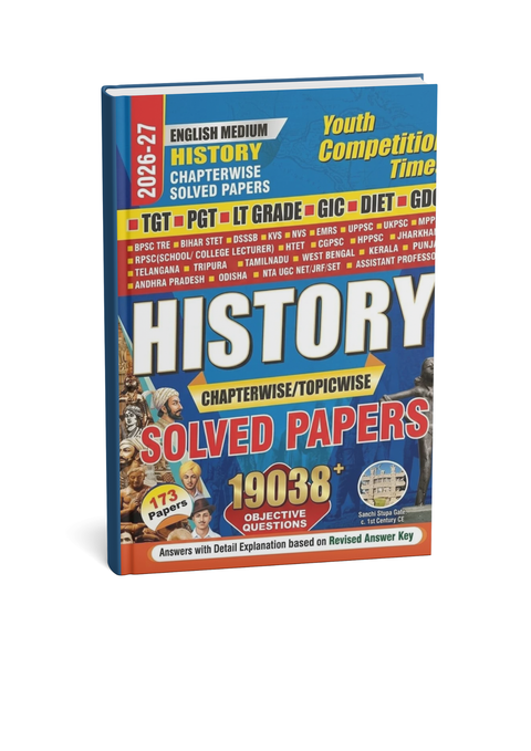 Youth TGT PGT History Chapterwise Solved Papers 173 Papers 19038+ Objective Questions (English Medium)