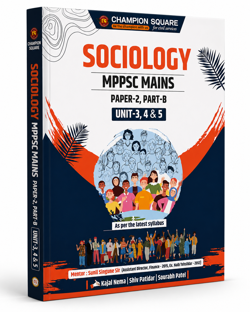 Champion Square MPPSC Mains Paper-2 Part-B Unit 3, 4 & 5 Sociology By Sunil Singune sir (English Medium)