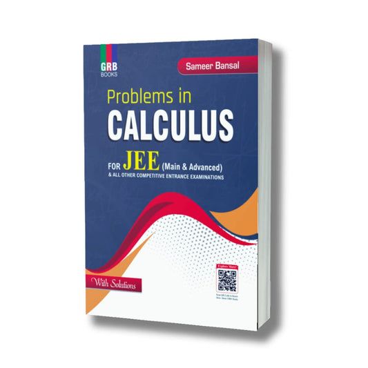 G.R. Bathla – Problems in Calculus for JEE by Sameer Bansal [English]
