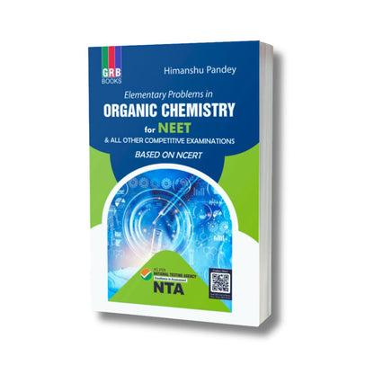 G.R. Bathla – Elementary Problems in Organic Chemistry for NEET (NTA) by Himanshu Pandey[English]