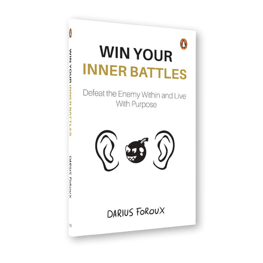 Win Your Inner Battles: (paperbsck, english, Darius Foroux)