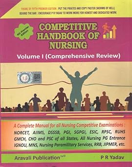 Aravali Competitive Handbook of Nursing (Volume 1: Comprehensive Review) by PR Yadav | English Medium