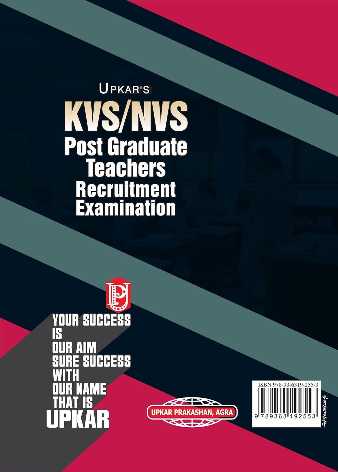 Upkar - KVS/NVS Post Graduate Teachers Recruitment Examination (Tier-1) English Medium