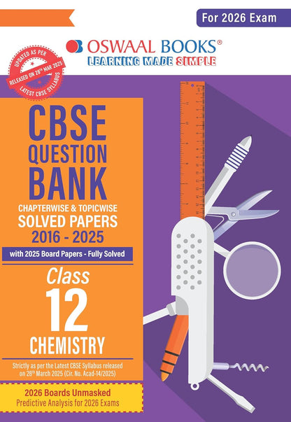 Oswaal CBSE Question Bank Class 12 Chemistry | Solved Papers 2016–2025