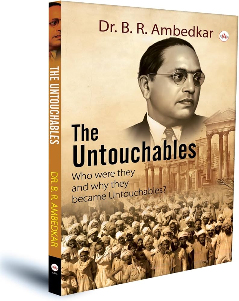 The Untouchables – Dr. B. R. Ambedkar [English Novels]