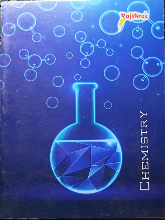 Rajshree Chemistry Exercise Book | A4 Size (P.116)