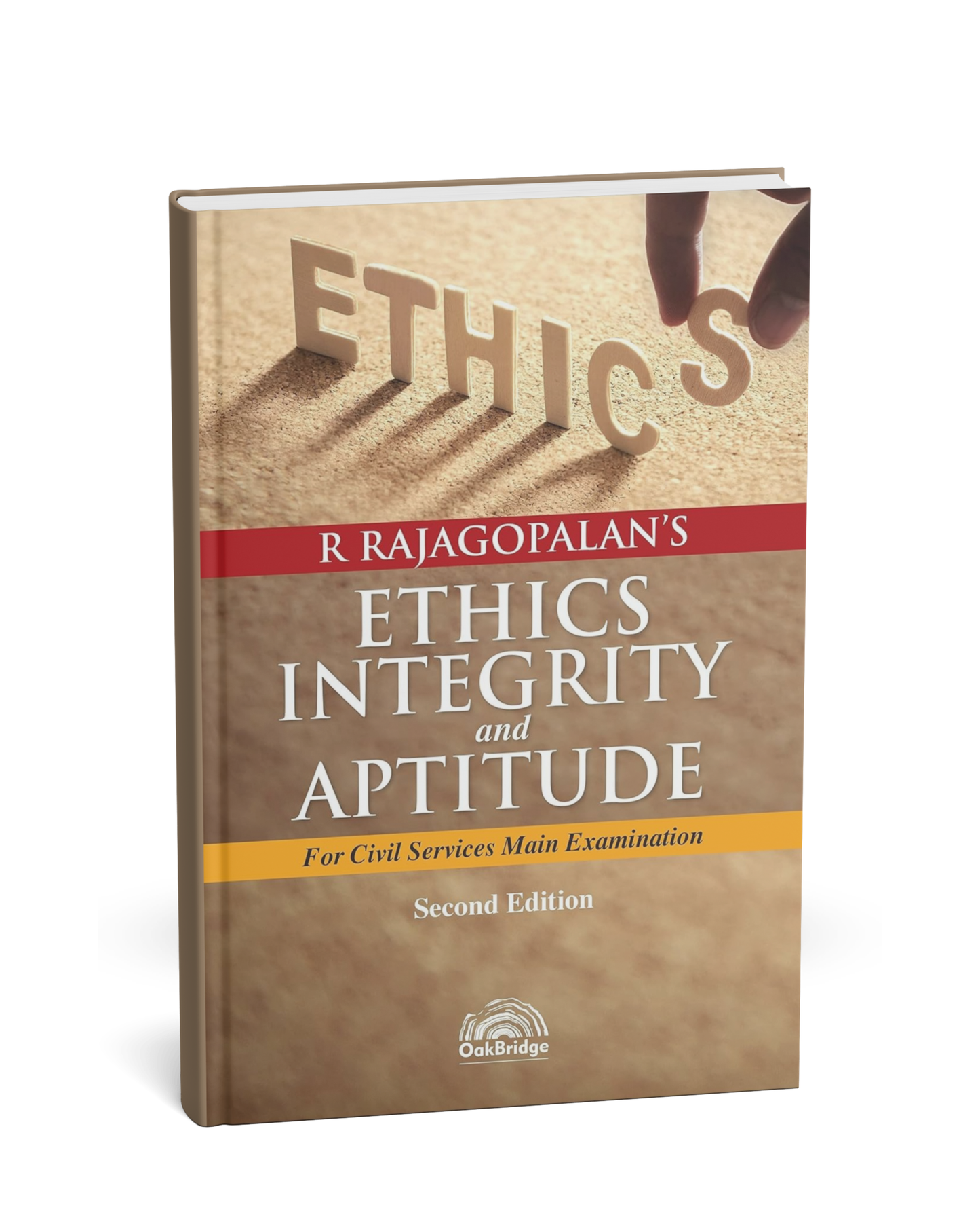 OakBridge – Ethics Integrity and Aptitude by R. Rajagopalan's (2nd Edition) English Medium