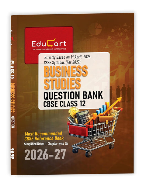 Educart CBSE Class 12 Business Studies Question Bank 2026–27 (English Medium)