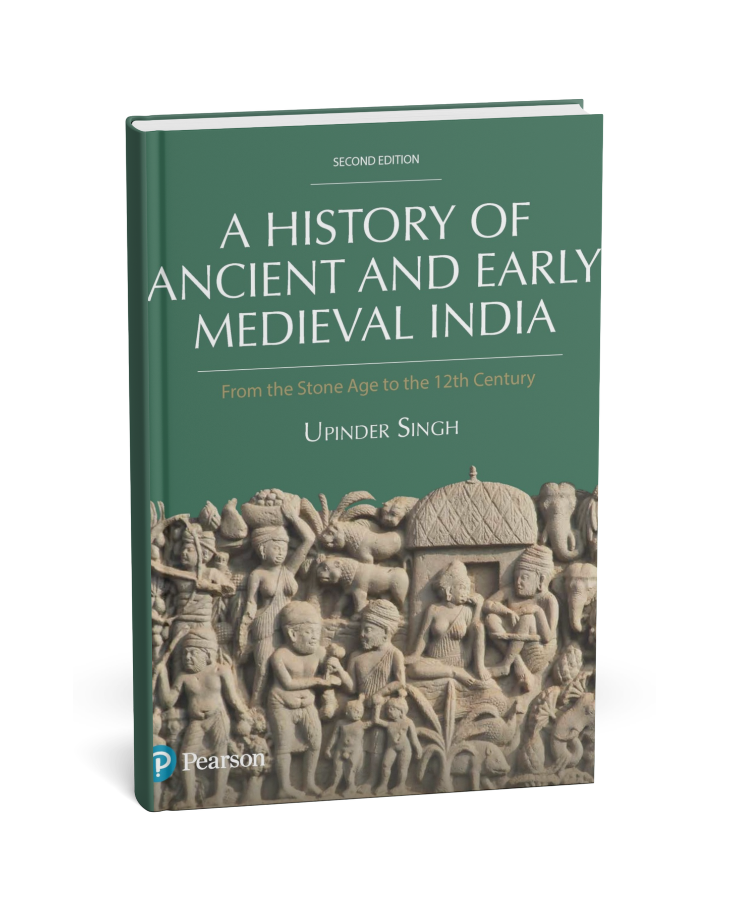 Pearson – A History of Ancient and Early Medieval India (2nd Edition) by Upinder Singh [English]