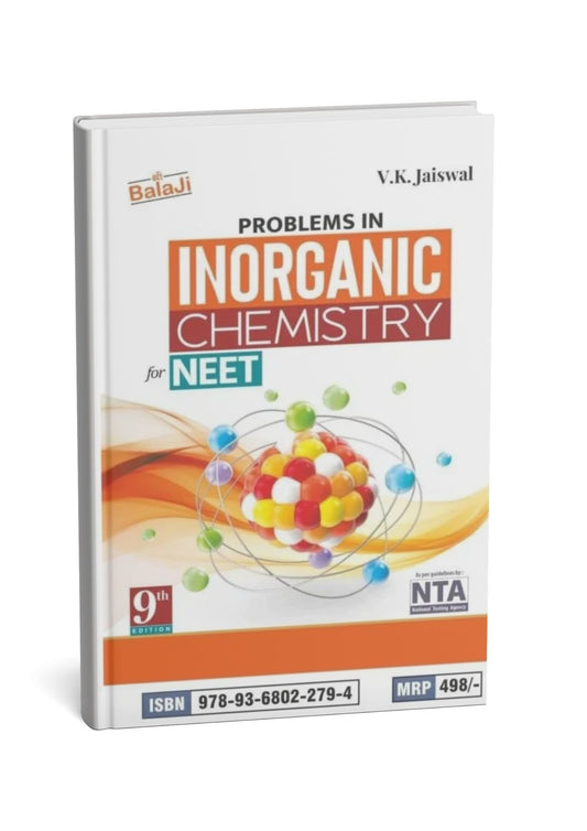 Shree Balaji Inorganic Chemistry for NEET(9th Edition) by V.K. Jaiswal [English Medium]