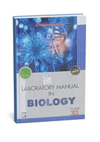 Laxmi Laboratory Manual in Biology – Class 11 th (English Medium)